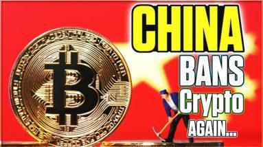 China Ban Crypto? | Crypto Thoughts