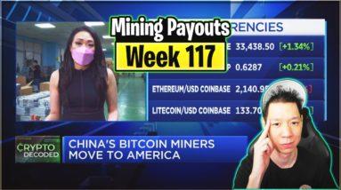 Weekly Mining Payouts 7/11/21 | Week 117