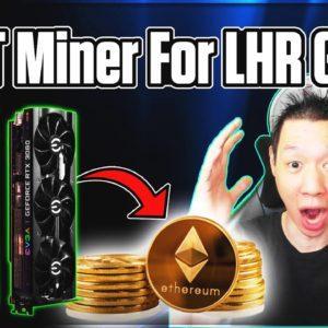 Best LHR Miner | How to Unlock LHR GPU for Ethereum with NBMiner