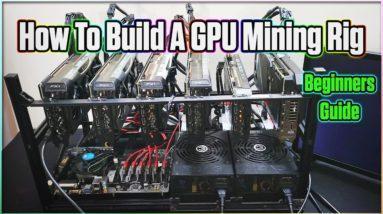 How to Build a GPU Mining Rig | Beginners Guide